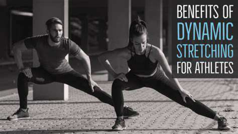 BenefitsofIncorporatingDynamicStretches